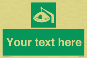 Custom sign Safe condition Davit-launched liferaft